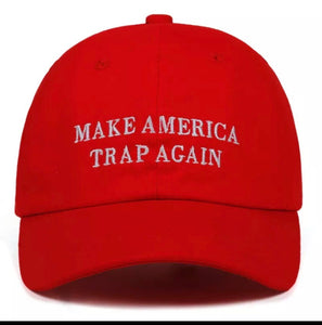 "Make America Trap Again" Hat